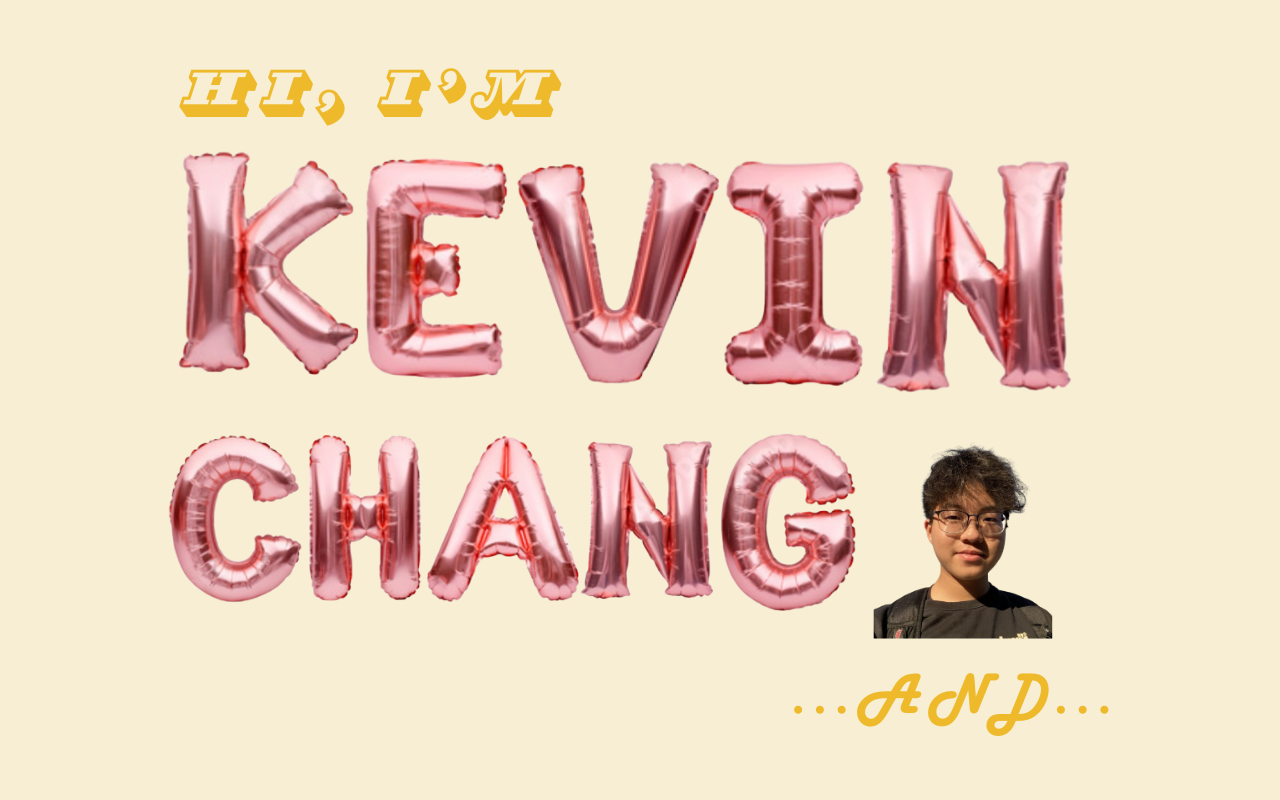 Hi, I'm Kevin Chang, and...